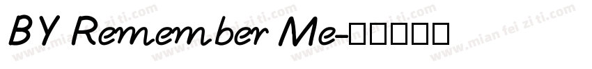 BY Remember Me字体转换